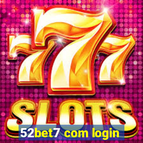 52bet7 com login