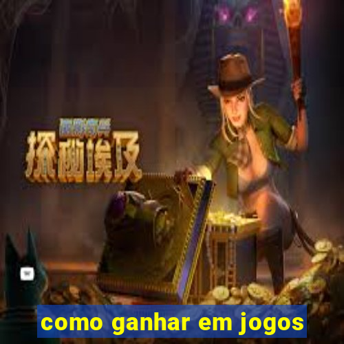 como ganhar em jogos