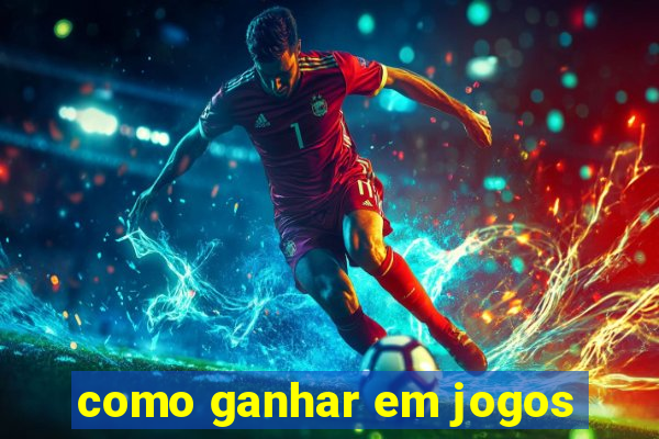 como ganhar em jogos