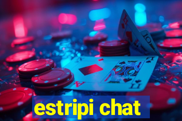 estripi chat