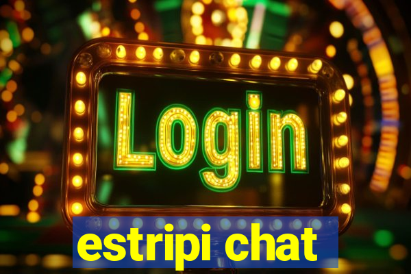 estripi chat