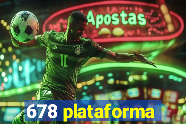 678 plataforma