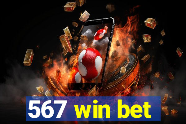 567 win bet