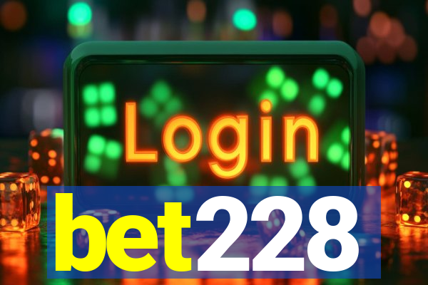 bet228