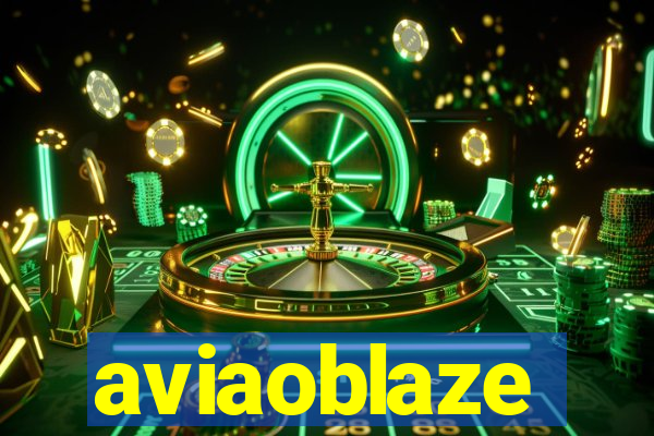 aviaoblaze