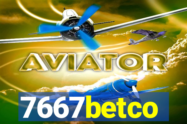 7667betco