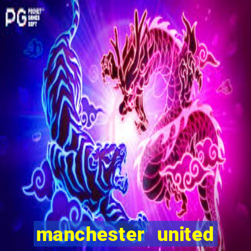 manchester united ao vivo multicanais