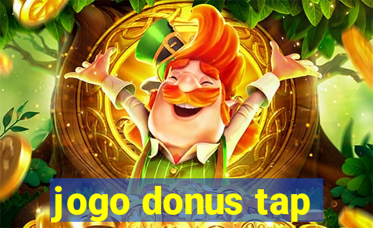 jogo donus tap