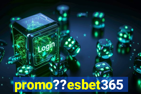 promo??esbet365