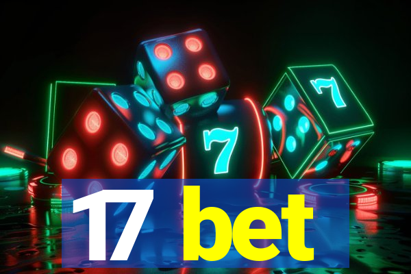 17 bet