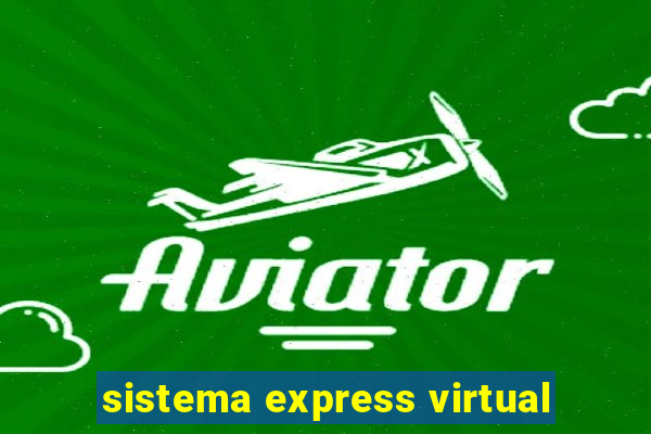 sistema express virtual