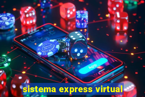 sistema express virtual