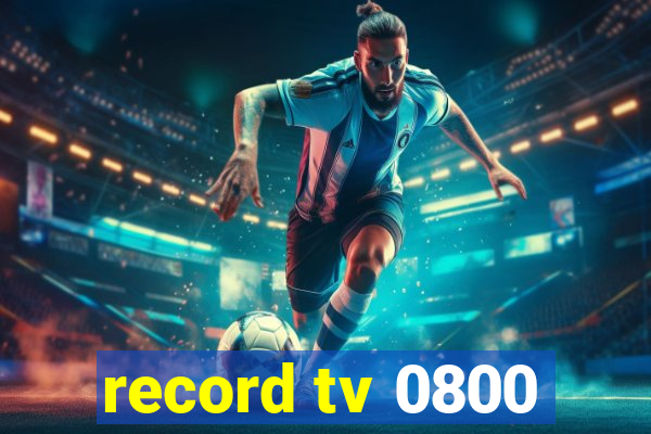 record tv 0800