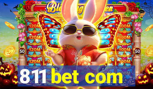 811 bet com