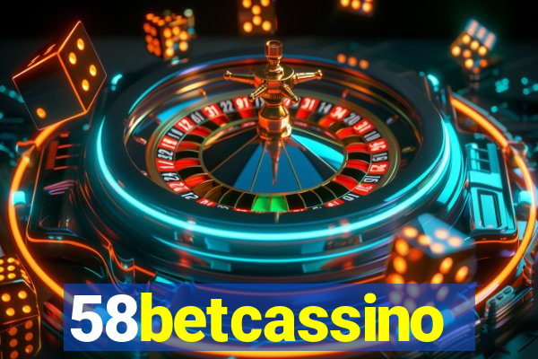 58betcassino