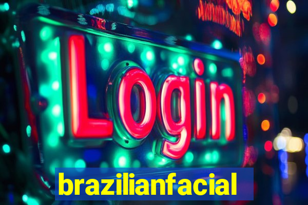 brazilianfacial