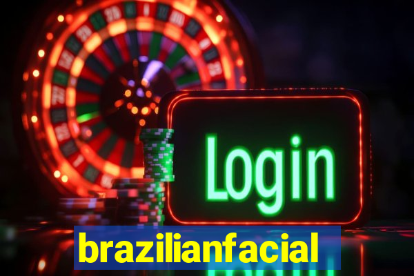 brazilianfacial