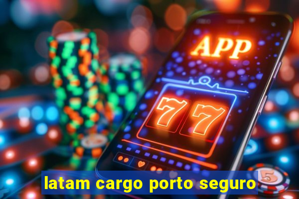 latam cargo porto seguro