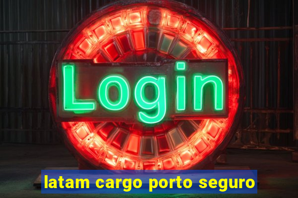 latam cargo porto seguro