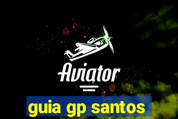 guia gp santos