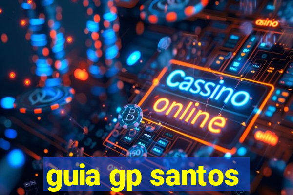 guia gp santos