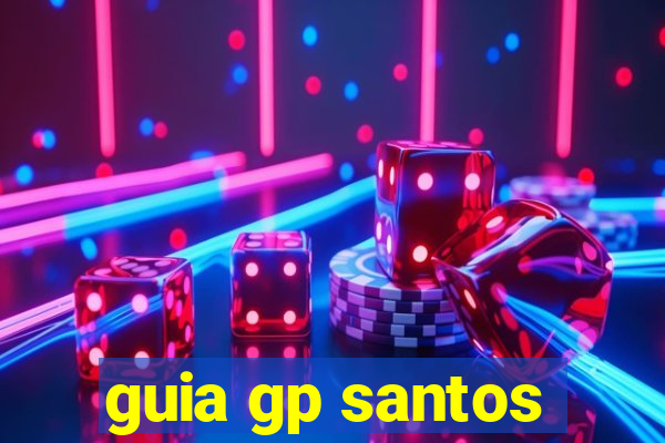 guia gp santos