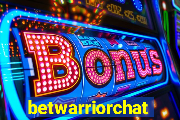 betwarriorchat