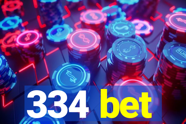 334 bet