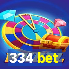 334 bet