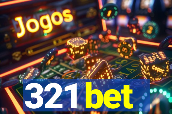 321 bet