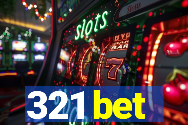 321 bet