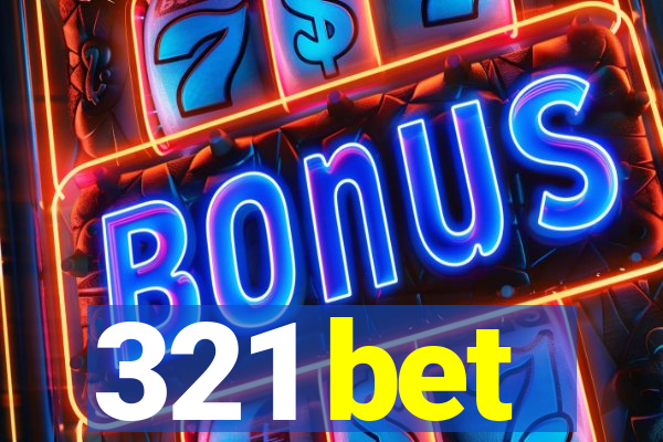 321 bet