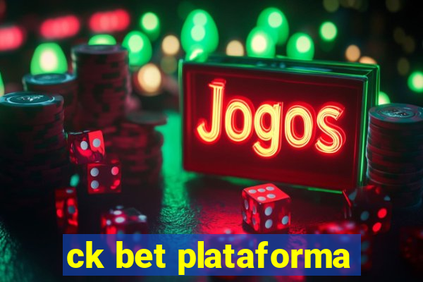 ck bet plataforma