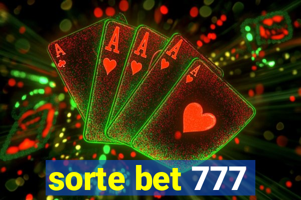 sorte bet 777