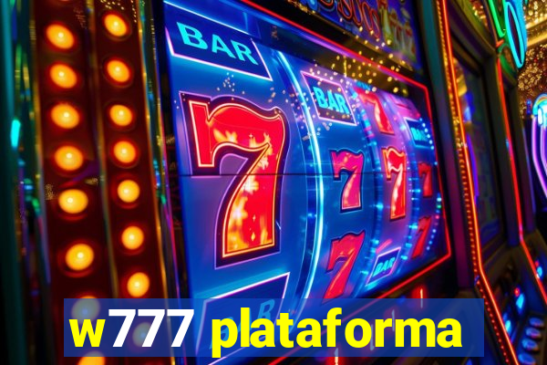 w777 plataforma