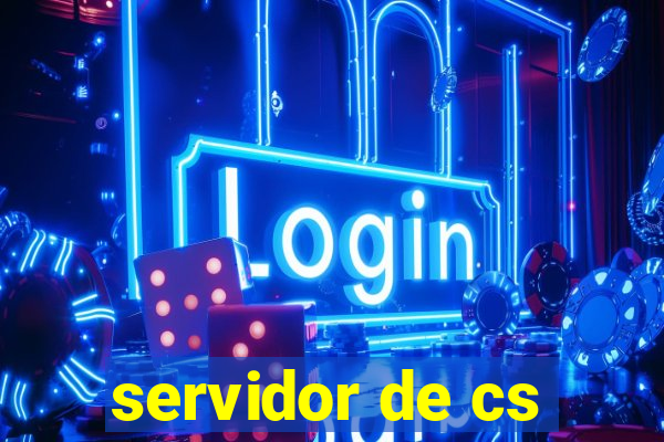 servidor de cs