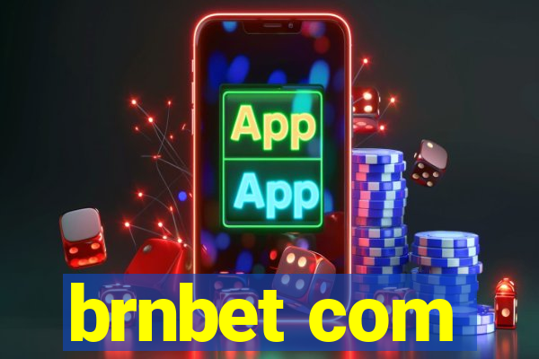 brnbet com