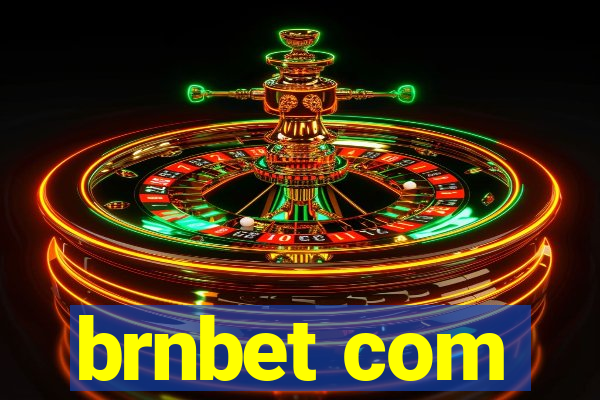 brnbet com