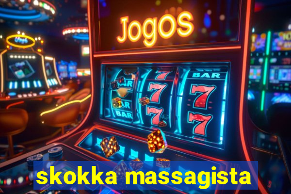 skokka massagista