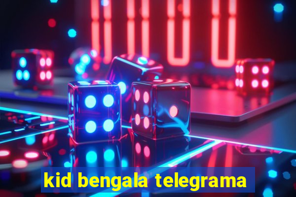 kid bengala telegrama