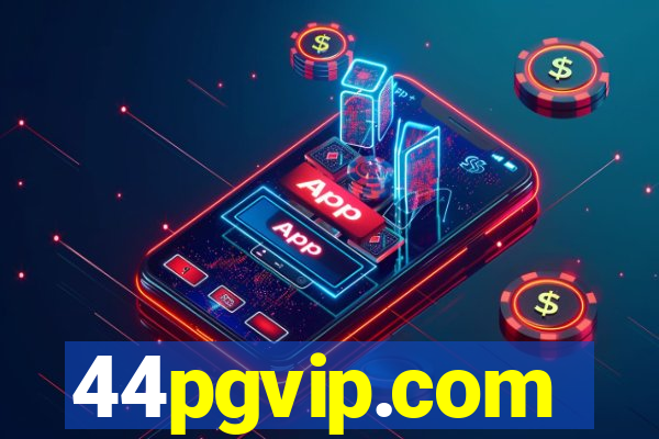 44pgvip.com