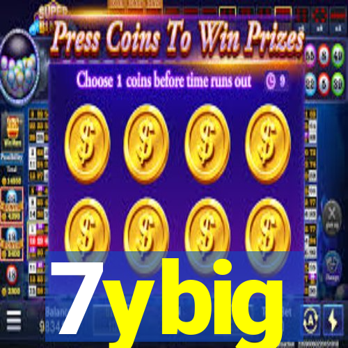 7ybig