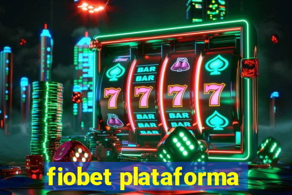 fiobet plataforma