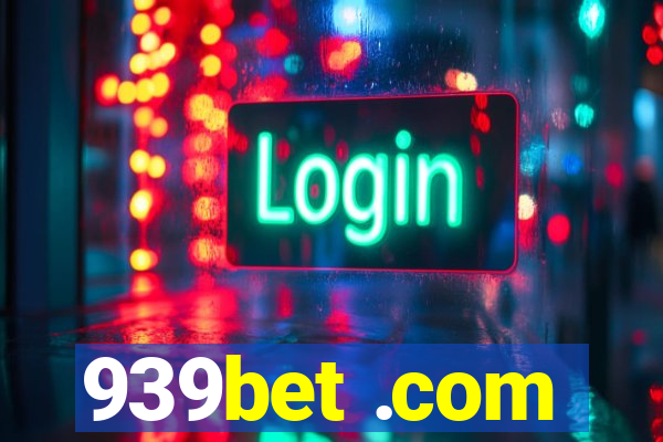 939bet .com