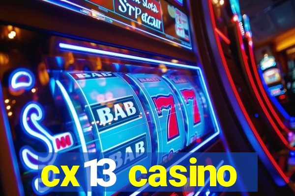 cx13 casino