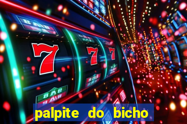 palpite do bicho deu no poste