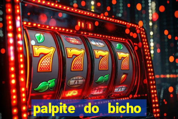 palpite do bicho deu no poste