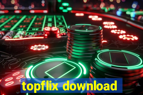 topflix download