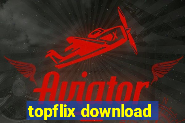 topflix download