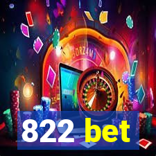 822 bet